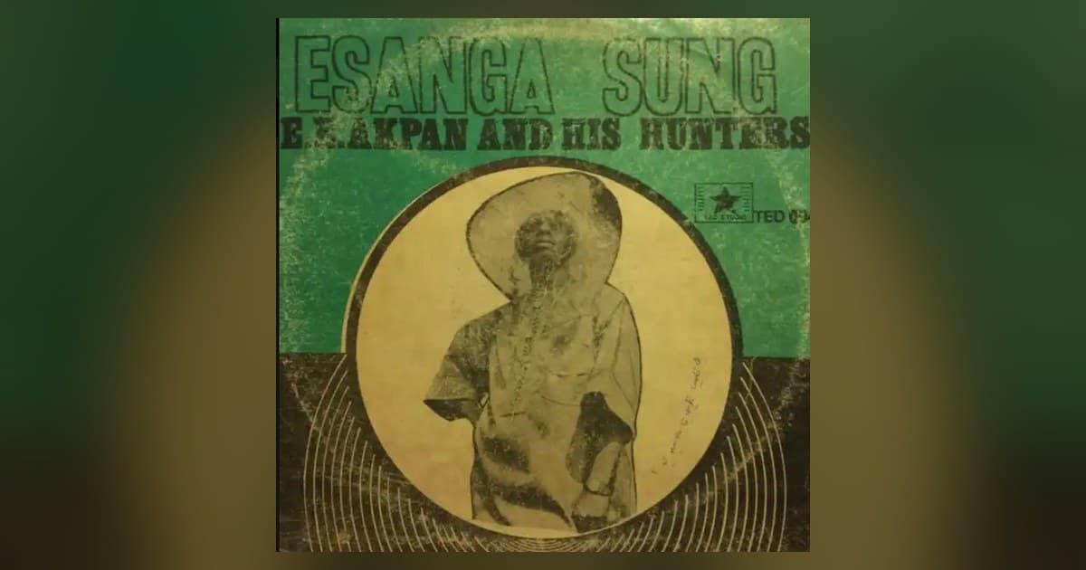 Album sleeve for Esanga Sung by E. E. Akpan and His Hunters, used as the hero for Clemcax’s Winner Man feature.